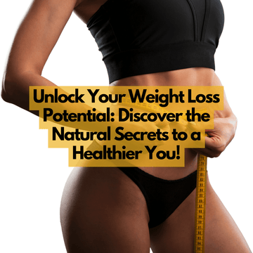 Healthy, Natural, and Quick Ways to Lose Weight